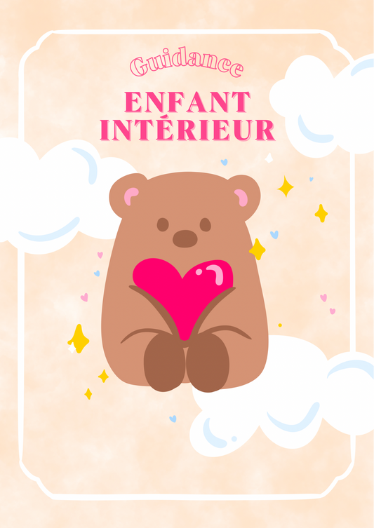 Guidance Enfant Intérieur 🍭🧸